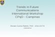 Trends in Future CommunicationsInternational Workshop - Renato Rabelo