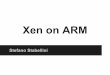 ALSF13: Xen on ARM - Virtualization for the Automotive Industry - Stefano Stabellini, Citrix