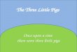 The three little pigs (story)