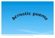 Acrostic poems ppt