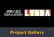 Lynda Ellis - Project Gallery