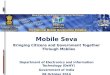 Mobile Seva: Bringing Citizens and Government Together Through Mobiles, India