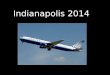 Indianapolis 2014 ppt