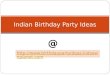Indian birthday party ideas