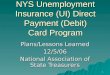 Nys Unemployment Insurance (Ui) Direct Payment (Debit) Card Program