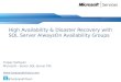 Microsoft MEA Services Webcast - HA & DR with SQL Server AlwaysOn Availability Groups
