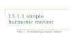 13.1.1 Shm Part 1 Introducing Circular Motion