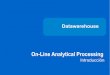 On-Line Analytical Processing - DatawareHouse FISI - UNMSM