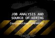 Job analysis and source of hiring