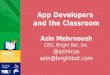 App Developers and the Classroom