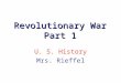 Revolutionary War Part 1