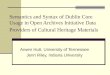 Semantics and Syntax of Dublin Core Usage in Open Archives Initiative Data Providers of Cultural Heritage Materials