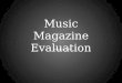 AS Media Music Magazine Evaluation - Question 1