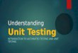 Understanding Unit Testing