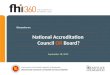 National Accreditation | Council OR Board?