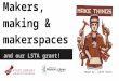 Makerspace ehub workshops