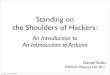 Standing on the Shoulders of Hackers