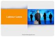 Labour laws in India-  ppt
