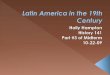 Latin America In The 19th Century Midterm