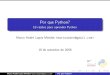 Por que Python - PyConBrasil 2008
