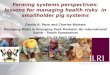 Farming systems perspectives: lessons for managing health risks  in smallholder pig systems