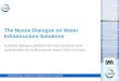 The Nexus Dialogue on Water Infrastructure Solutions  A global dialogue platform for best practices and optimisation of multi-purpose water infrastructure