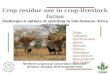 Crop residue use in crop-livestock farms: Challenges and options of mulching in sub-Saharan Africa and South Asia