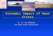 Economic Impact of Heat Stress