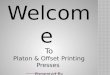Offset printing platon press