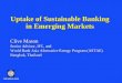 Uptake of Sustainable Banking in Emerging Markets