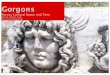 Amplification of the Gorgon (Medusa) Image