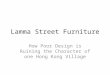 Living Lamma Street Furniture