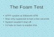 Foam Fire Test