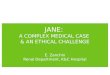 JANE: A COMPLEX MEDICAL CASE