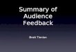 Summary of Audience Feedback