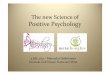 The New Science of Positive Psychology