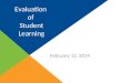 Evaluation of Student Learning Policy Feb. 2014