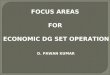 Focus areas in economic operation of DG sets