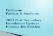 PSEO Information for Midpoint Campus Center