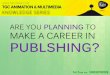 Are you planning to make a career in publshing