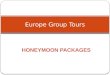 Europe honeymoon packages