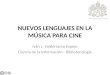 Nuevos Lenguajes De La Musica Para Cine