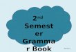 Grammar book semester 2