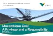 Mauro Neves, Vale - Mozambique Coal - A privilege and a responsibility