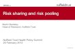 Martin Bardsley: Risk sharing and risk pooling in health