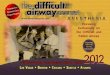 2012 The Difficult Airway Course: Anesthesia