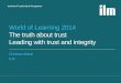 ILM World of Learning: The truth about trust - Leading with trust and integrity