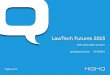 Social, mobile, cloud and the consumerisation of user experience – LawTech Futures 2013