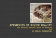 Epistemics of Divine Reality - Philosophical