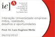 IEA - Palestra "Interação Universidade-empresa"